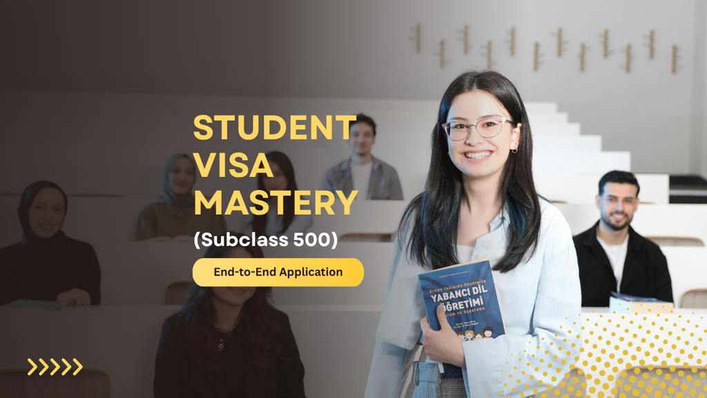 Student Visa (Subclass 500) Mastery: End-to-End Application, Risk, and Case Management Training